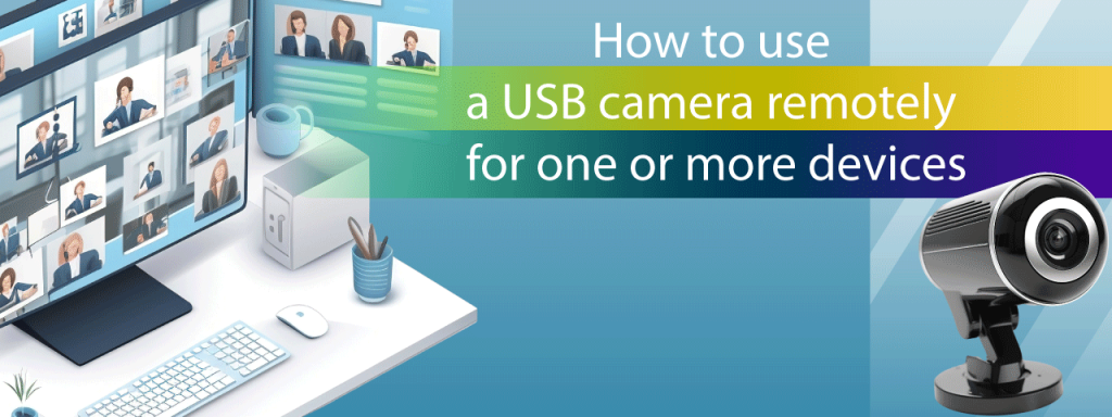 share a USB webcam
